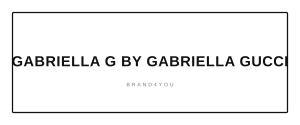 GABRIELLA G BY GABRIELLA GUCCI