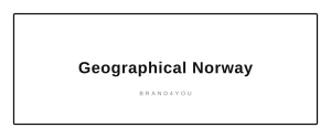Geographical Norway