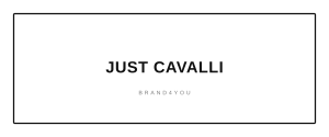JUST CAVALLI